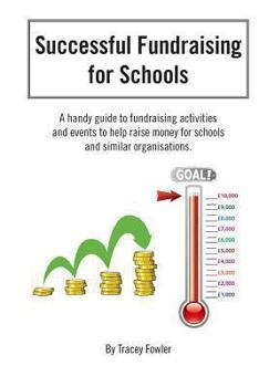 Paperback Successful Fundraising for Schools Book