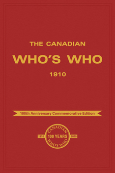 Paperback The Canadian Who's Who 1910 Book