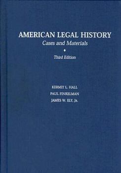 Hardcover American Legal History: Cases and Materials Book
