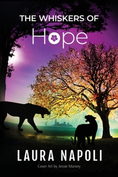 Paperback The Whiskers of Hope Book