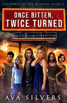 Paperback Once Bitten, Twice Turned Book