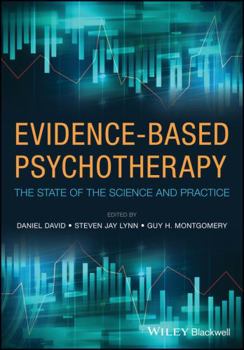 Hardcover Evidence-Based Psychotherapy: The State of the Science and Practice Book