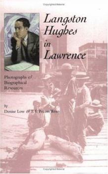 Paperback Langston Hughes in Lawrence: Photographs and Biographical Resources Book