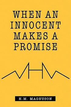 Paperback When an Innocent Makes a Promise Book