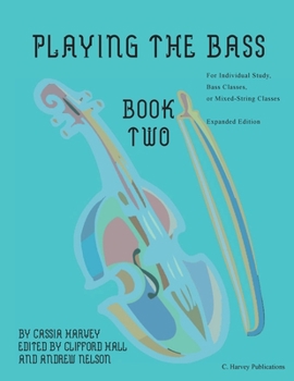 Paperback Playing the Bass, Book Two: Expanded Edition Book