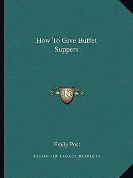 Paperback How To Give Buffet Suppers Book