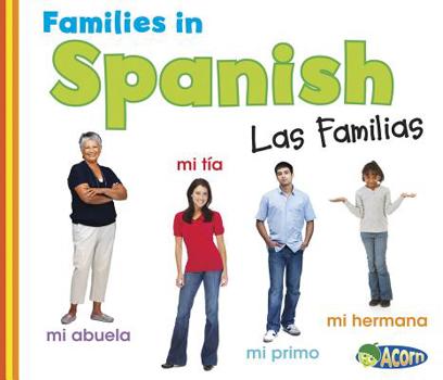 Families in Spanish - Book  of the World Languages - Families