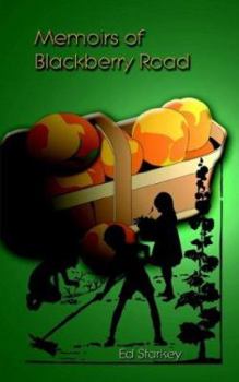Paperback Memoirs of Blackberry Road Book