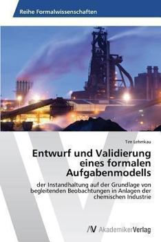 Paperback Entwurf und Validierung eines formalen Aufgabenmodells [German] Book