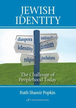 Hardcover Jewish Identity: The Challenge of Peoplehood Today Book