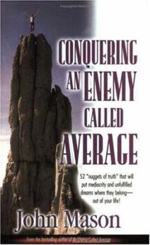 Paperback Conquering an Enemy Called Average Book