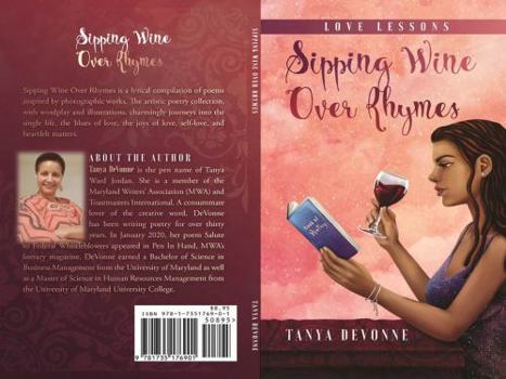 Paperback Sipping Wine Over Rhymes: Love Lessons Book