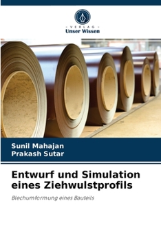Paperback Entwurf und Simulation eines Ziehwulstprofils [German] Book