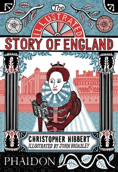 Paperback The Illustrated Story of England Book