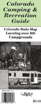 Map Colorado Camping & Recreation Guide Map: Locates Over 500 Colorado Campgrounds Book