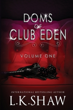 Paperback Doms of Club Eden: Volume 1 Book