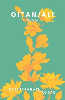 Gitanjali: Deutsch (German Edition)