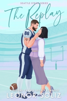 Paperback The Replay: A Second Chance Sports Romance Book