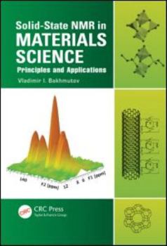 Hardcover Solid-State NMR in Materials Science: Principles and Applications Book