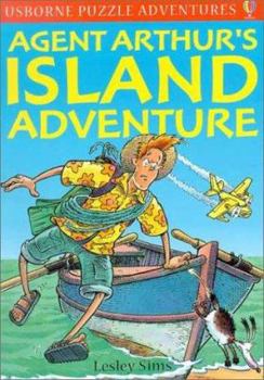 Agent Arthur's Island Adventures (Usborne Puzzle Adventures)