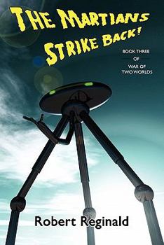 Paperback The Martians Strike Back! War of Two Worlds, Book Three Book