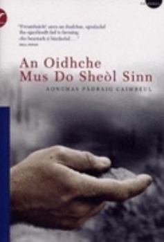 Paperback An Oidhche Mus Do Sheol Sinn: The Night Before We Sailed Book