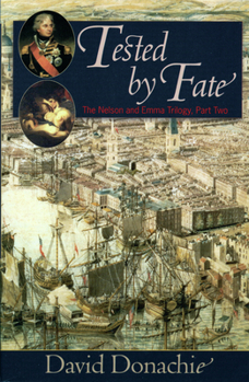Tested By Fate - Book #2 of the Nelson and Emma
