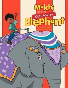 Paperback Makhi and the Run Away Elephant Book