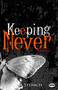 Paperback Keeping Never: A New Adult Romance (Tasting Never) Book