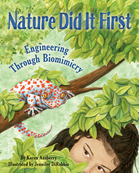 Hardcover Nature Did It First: Engineering Through Biomimicry Book
