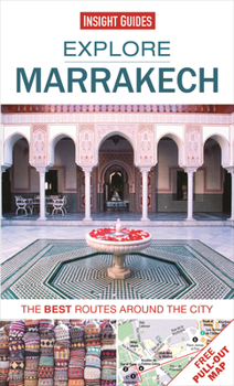 Paperback Explore Marrakech: The Best Routes Around the City Book
