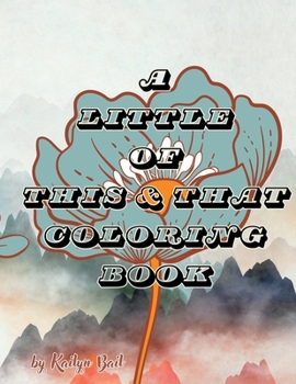 Paperback A Little of This and That Coloring Book