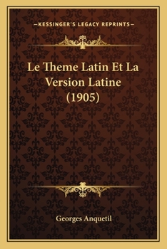 Paperback Le Theme Latin Et La Version Latine (1905) [French] Book