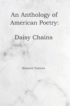 Paperback An Anthology of American Poetry: Daisy Chains Book