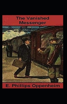 Paperback The Vanished Messenger Illustrated Book