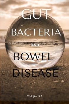 Paperback Gut Bacteria And Bowel Disease Book