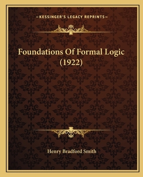 Foundations of Formal Logic