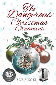 Paperback The Dangerous Christmas Ornament Book