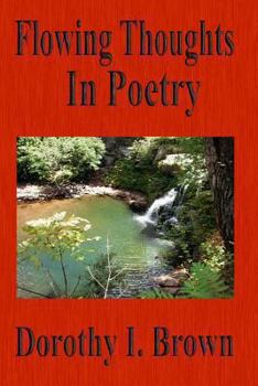Paperback Flowing Thoughts in Poetry Book