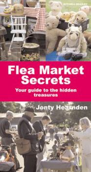 Paperback Flea Market Secrets: Your Guide to the Hidden Treasures Book