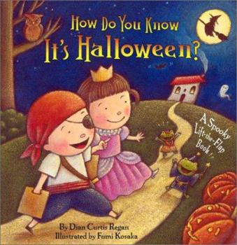 Hardcover How Do You Know It's Halloween?: A Spooky Lift-The-Flap Book