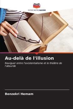 Paperback Au-delà de l'illusion [French] Book