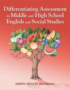 Paperback Differentiating Assessment in Middle and High School English and Social Studies Book