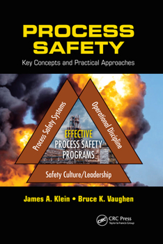 Paperback Process Safety: Key Concepts and Practical Approaches Book