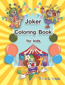 Paperback Joker Coloring Book: Easy and fun Activity Book for kids 3-8 Book