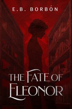 Paperback The Fate of Eleonor Book