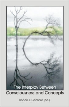 Paperback Interplay Between Consciousness and Concepts Book