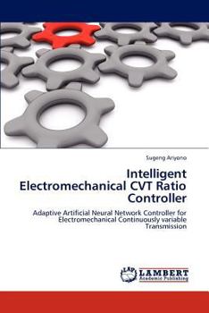 Paperback Intelligent Electromechanical CVT Ratio Controller Book