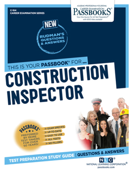 Paperback Construction Inspector (C-164): Passbooks Study Guide Volume 164 Book