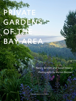 Hardcover Private Gardens of the Bay Area Book